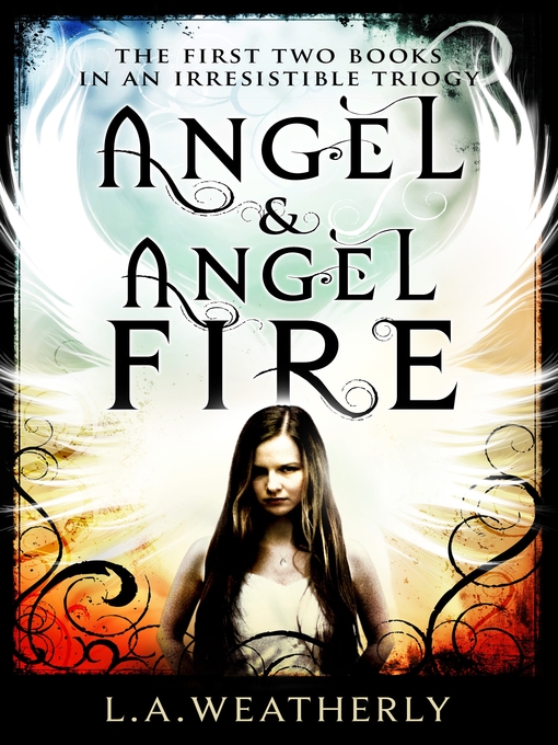 Title details for Angel and Angel Fire by L. A. Weatherly - Wait list